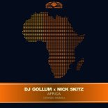 DJ Gollum & Nick Skitz - Africa (Shinzo Extended Mix)