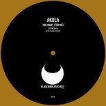 Akola - You Want (For Me) (Extended Mix)
