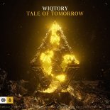 Wiqtory - Tale Of Tomorrow (Extended Mix)