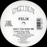 Felix - Don't You Want Me (Engelbert Tunnelrave Remix)