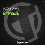 Block & Crown - Betty Davies (Original Mix)