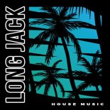 Long Jack - House Music (Original Mix)