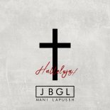JBGL Feat. Mani Lapussh - Halleluya