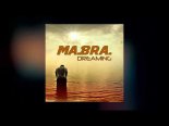 MA.BRA. - Dreaming (Ma.Bra. Mix)