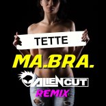 Ma.Bra. - Tette (Alien Cut Remix)