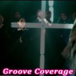 Groove Coverage - God Is A Girl [ExclUsive Remix]