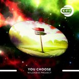 Wildness Project - You Choose (Extended)