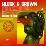 Block & Crown, Bronx Cheer Feat. S-Boyz - Suicide Blonde (Nu Disco Mix)