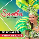 Felix Harrer & Venga Deejays - Samba De Janeiro ( Orginal Mix)