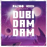 PAZOO x NoooN & Hello Ellie - Dubi Dam Dam