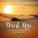 Dim Angelo & Nikko Sunset feat. Maria Zhitnikova - Desert Rose (Chris Madem Remix)