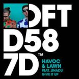 Havoc & Lawn, Jinadu - Give It Up (Silichev Remix)