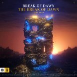 Break of Dawn Feat. TNYA - The Break Of Dawn