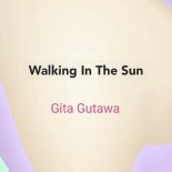 Gita Gutawa - Walking In The Sun