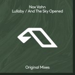 Nox Vahn - And The Sky Opened (Extended Mix)