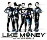 Wonder Girls - Like Money (DJ AmiKuss Remix 2022)