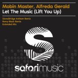 Mobin Master, Alfreda Gerald - Let The Music (Lift you up) (Romy Black Remix)