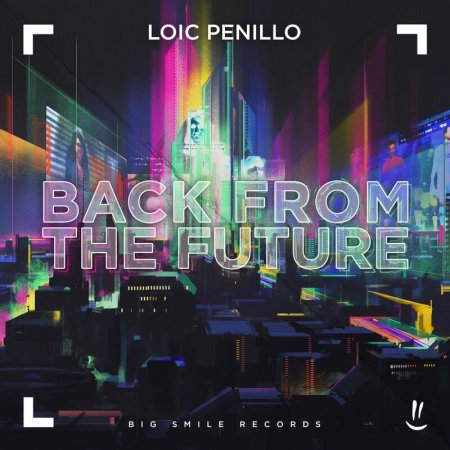 Loic Penillo - Back from the Future