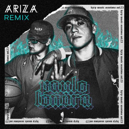 Paulo Londra, Bzrp Music Sessions, Vol.23 (Ariza Remix)