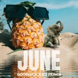 GoodLuck & Ice Prince - June