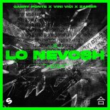 Gabry Ponte x Vini Vici x Zafrir - Lo Nevosh (Extended Mix)