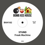 Stund - Freak Machine (Original Mix)