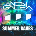 Andy Galea - Summer Raves (Original Mix)