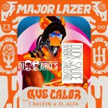 Major Lazer feat. J Balvin x Duck Sauce - Que Calor Streisand (DJ Bro's Mashup)