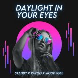 STANDY, PAZOO & Moodygee - Daylight In Your Eyes ( Orginal Mix )