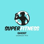 SuperFitness - Ghost (Workout Mix 135 bpm)