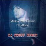 Melisa Tommo - Im Alone (Dj Rauff Remix)