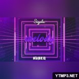 Sigala - Melody ( KubeQ Bootleg ) 2022