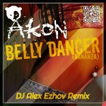 Akon - Bananza (Belly Dancer) (DJ Alex Ezhov Remix) [Radio Edit]