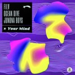 FILV feat. Ocean Dive & Junona Boys - Your Mind