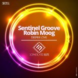 Sentinel Groove, Robin Moog - Deeper Love (Original Mix)