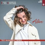 Eros Atomus - Alive (Teo Mandrelli Remix)