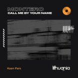 Kaan Pars - Montero (Call Me by Your Name) (Original Mix)