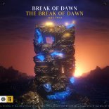 Break Of Dawn Feat. TNYA - The Break Of Dawn (Extended Mix)