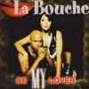 La Bouche - Be My Lover (V.MoRzz Remix)