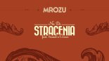 Mrozu feat. Sound'n'Grace-Nic do stracenia(Hudy John Remix)