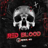 Unresolved - Red Blood (Extended Mix)