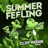 Electric City Cowboys, Cliff Wedge - Summer Feeling (Cliff Wedge Remix 2022)