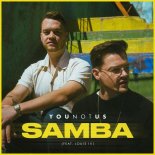 YouNotUs feat. Louis Iii - Samba (Club Mix)
