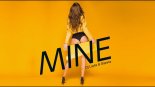 Dj Layla & Sianna - MINE