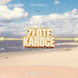 Discoboys - Złote Karoce (DJ SKIBA REMIX) 2022