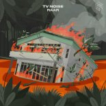 TV Noise - Raar (Extended Mix)