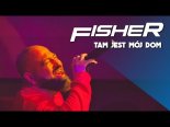 Fisher - Tam Jest Mój Dom