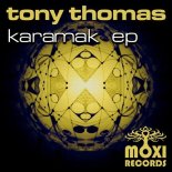 Tony Thomas - Karamak (Original Mix)