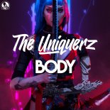 The Uniquerz - Body (Extended Mix)