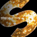 Redondo & Elliot Fitch - No Love, No Life (Extended Mix)